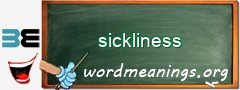 WordMeaning blackboard for sickliness